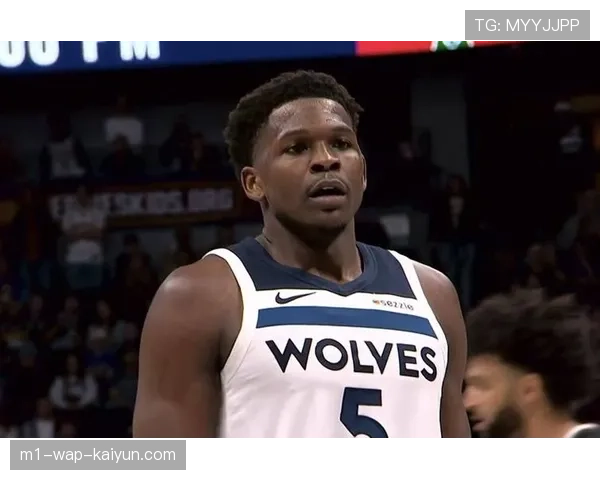 爱德华兹孤立无援困境 森林狼角色球员需提供火力支援